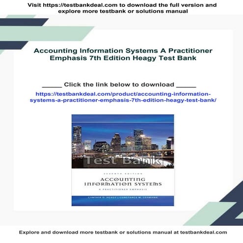 Accounting Information Systems A Practitioner Emphasis 7th Edition Heagy Test...