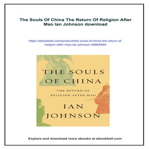 The Souls Of China The Return Of Religion After Mao Ian Johnson