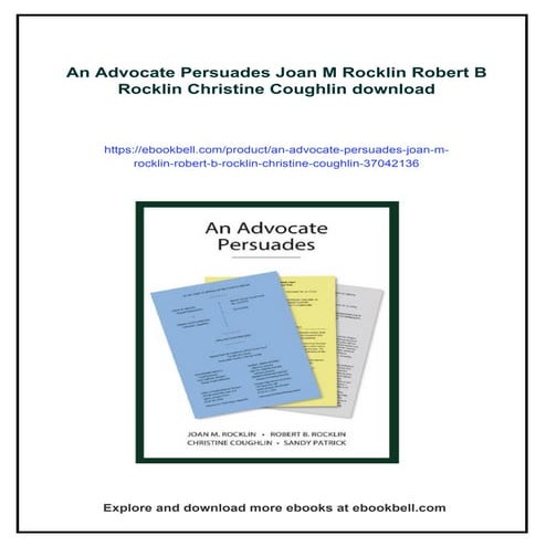 An Advocate Persuades Joan M Rocklin Robert B Rocklin Christine Coughlin