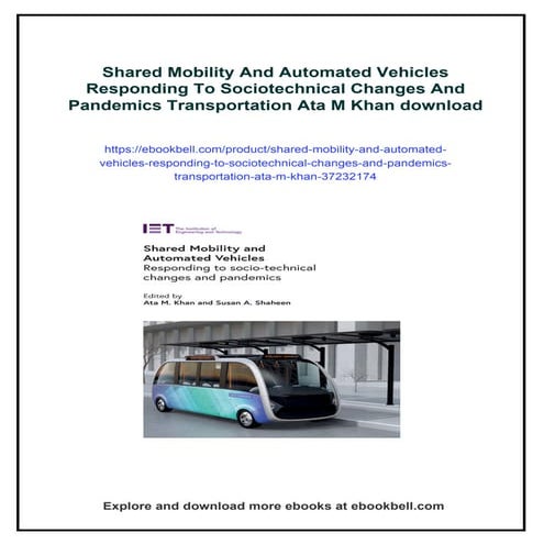Shared Mobility And Automated Vehicles Responding To Sociotechnical Changes A...