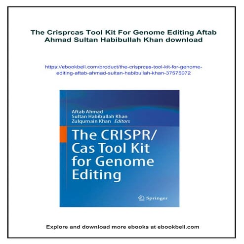 The Crisprcas Tool Kit For Genome Editing Aftab Ahmad Sultan Habibullah ...
