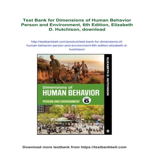 Test Bank for Dimensions of Human Behavior Person and Environment, 6th Editio...