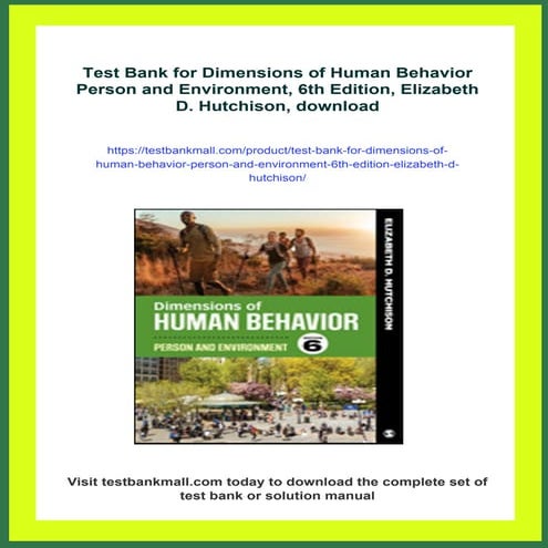 Test Bank for Dimensions of Human Behavior Person and Environment, 6th Editio...