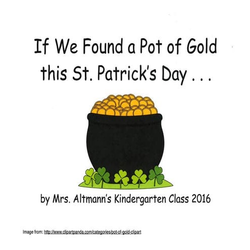 If We Found a Pot of Gold - Altmann