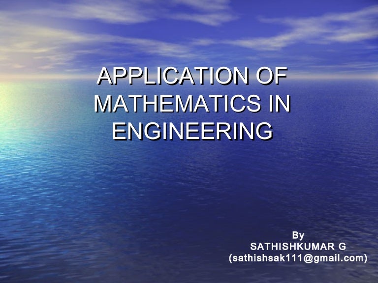 role of mathematics in engineering essay