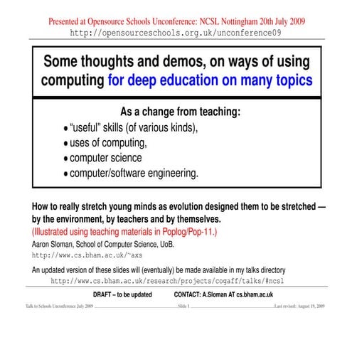 Some thoughts and demos, on ways of using computing for deep education on man...