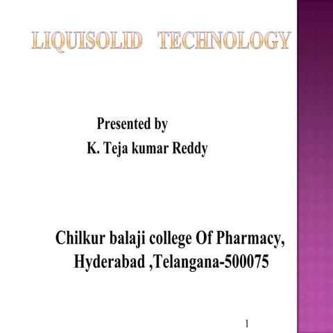 Liquisolid technology