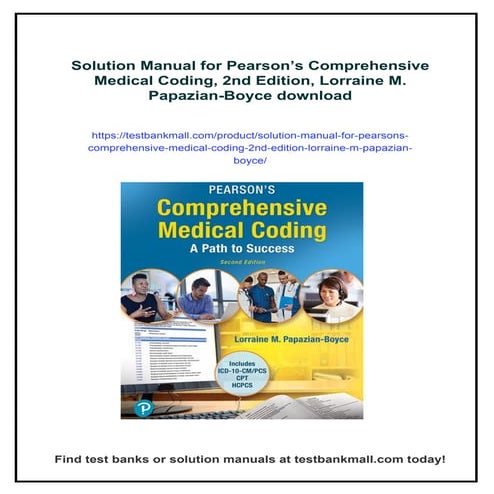 Solution Manual for Pearson’s Comprehensive Medical Coding, 2nd Edition, Lorr...