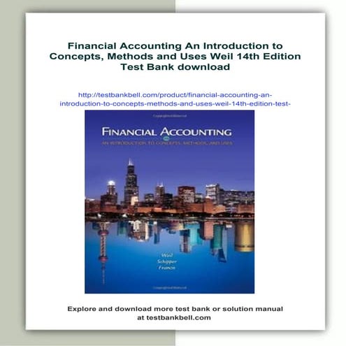 Financial Accounting An Introduction to Concepts, Methods and Uses Weil 14th ...