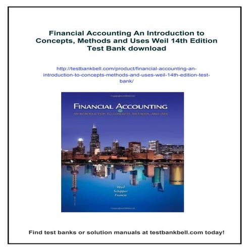 Financial Accounting An Introduction to Concepts, Methods and Uses Weil 14th ...