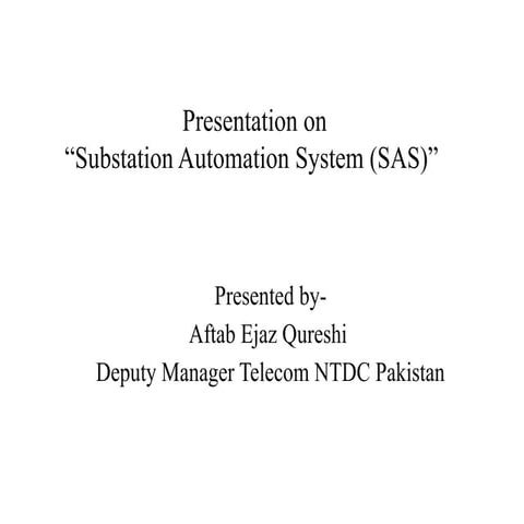 188980509-Presentation-on-Basic-Sub-Station-Automation-System.pptx
