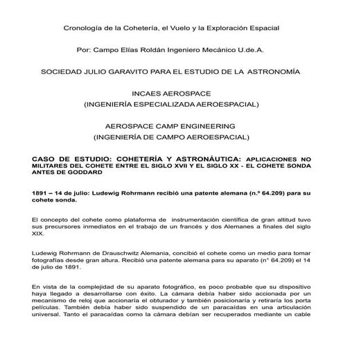 1891 - 14 de Julio - Rohrmann recibió una patente alemana (n° 64.209)  para s...