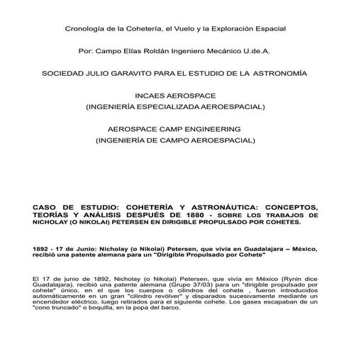 1892 – El 17 de junio Nicholay (o Nikolai) Petersen, que vivía en México, rec...