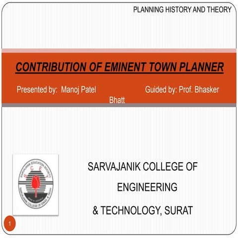 CONTRIBUTION OF EMINENT TOWN PLANNER