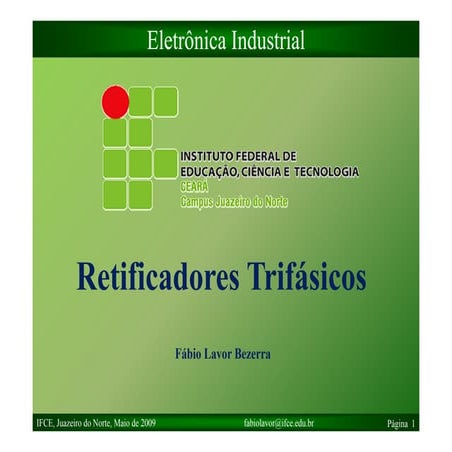 Retificadores Trifasicos e Eletronica de Potencia