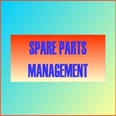 sparepartsmanagment | PPT
