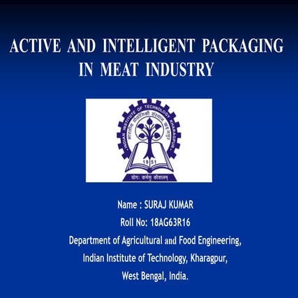 Active and Intelligent Packaging in Meat Industry