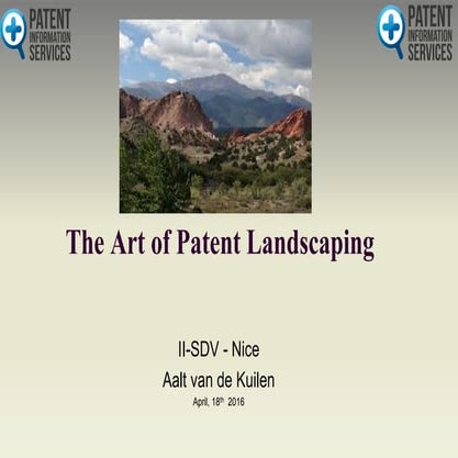 II-SDV 2016 Aalt van de Kuilen - The Art of Patent Landscaping