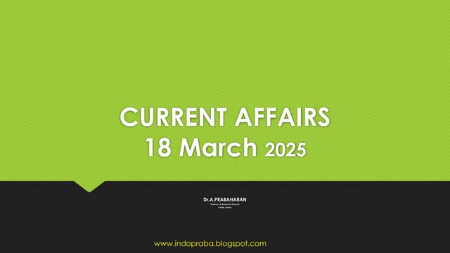 18 April  2025 Current Affairs.pptx explained