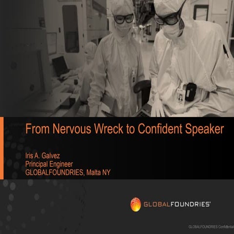 From Nervous Wreck to Confident Speaker