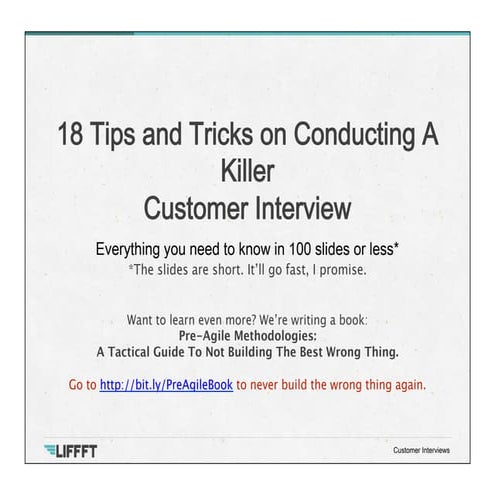 18 Tips on Conducting Killer Customers Interviews