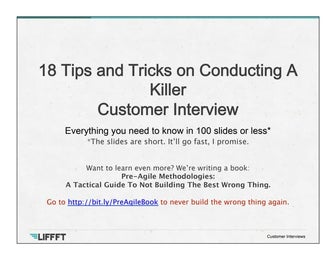 18 Tips on Conducting Killer Customers Interviews