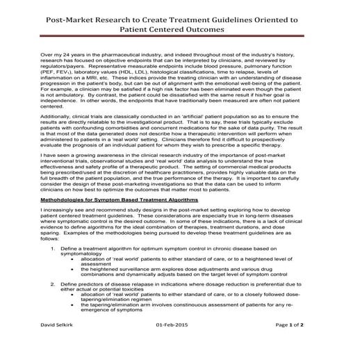 Post-Market Research to Create Treatment Guidelines Oriented to Patient Cente...