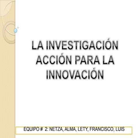 la investigación acción para innovar