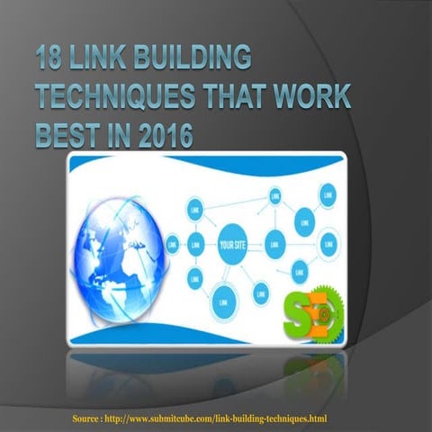 18 link building techniques that work best in 2016