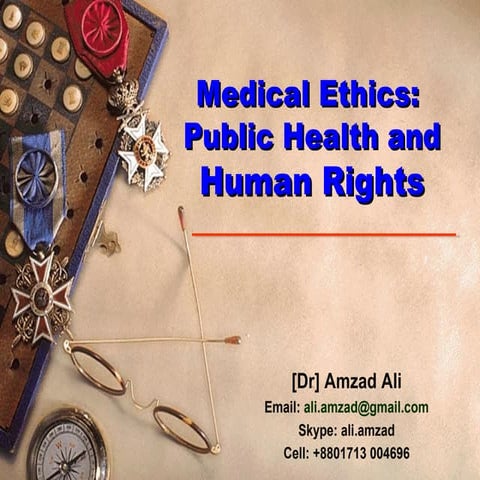 Medical Ethics: Public Health and Human Rights
