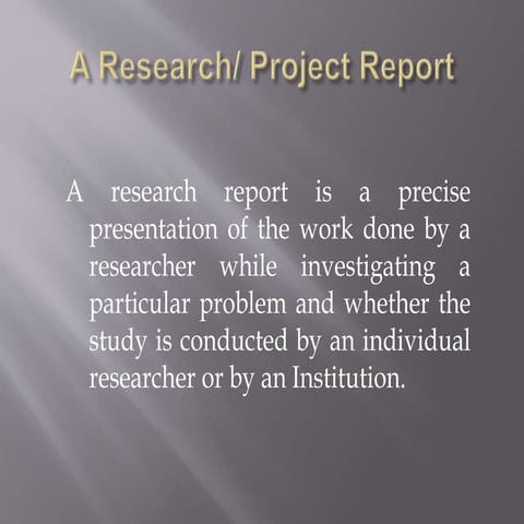Reporting and utilizing research findings | PPTX