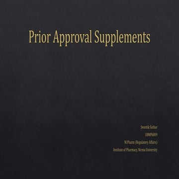 Prior Approval Supplements (PAS)