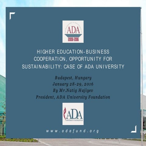 Natig Hajiyev: Business and higher education cooperation, opportunity for sus...