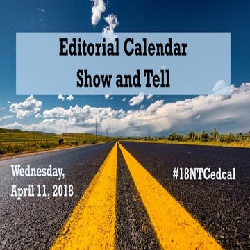 Editorial Calendar Show and Tell