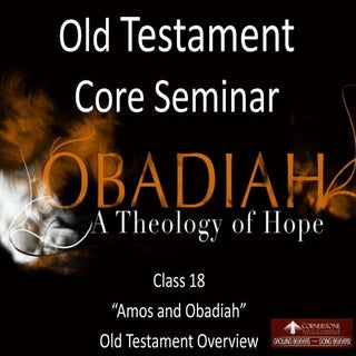 Session 18 Old Testament Overview -...