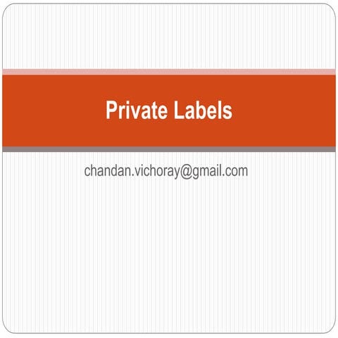 18 private labels