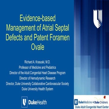 Evidence-based Management of Atrial Septal Defects and Patent Foramen Ovale