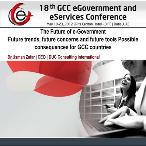 The Future of e-Government- From GCC Perspective