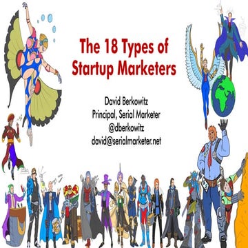 The 18 Types of Startup Marketers