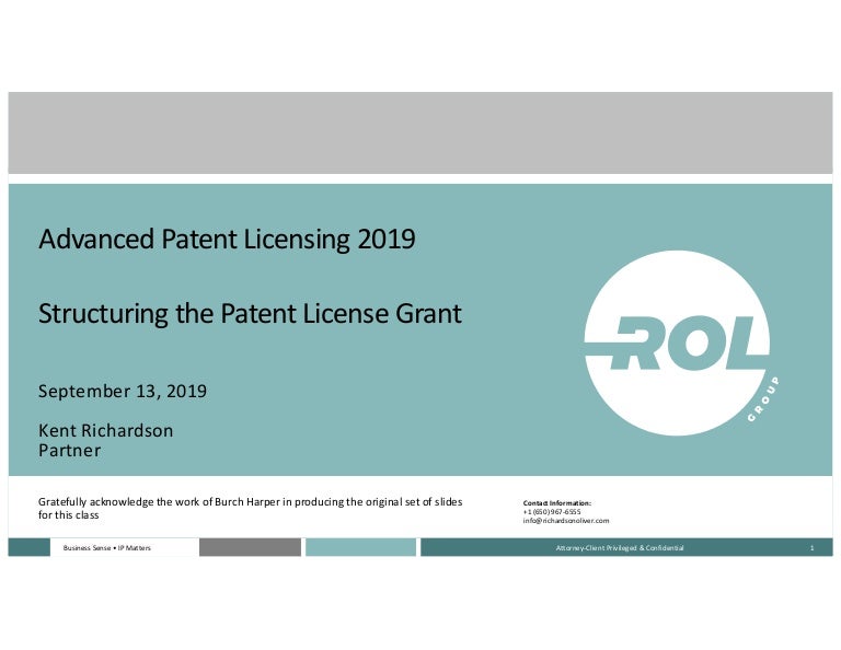 Structuring the Patent License Grant