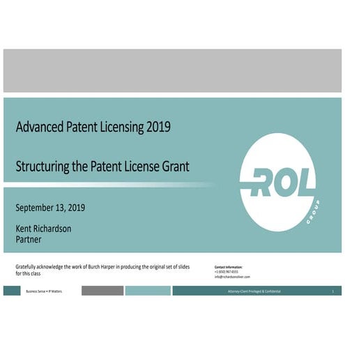 Structuring the Patent License Grant