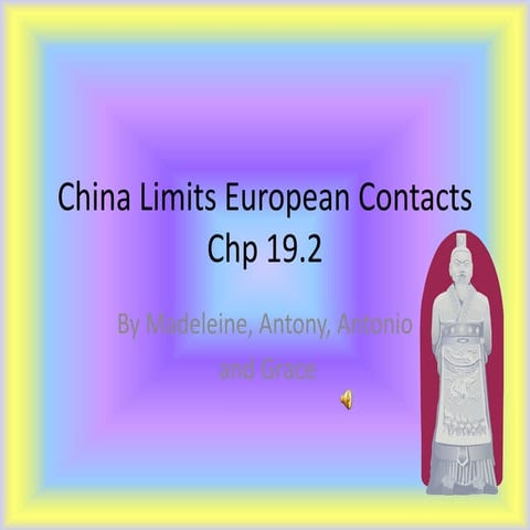 19.2 china limits european contacts