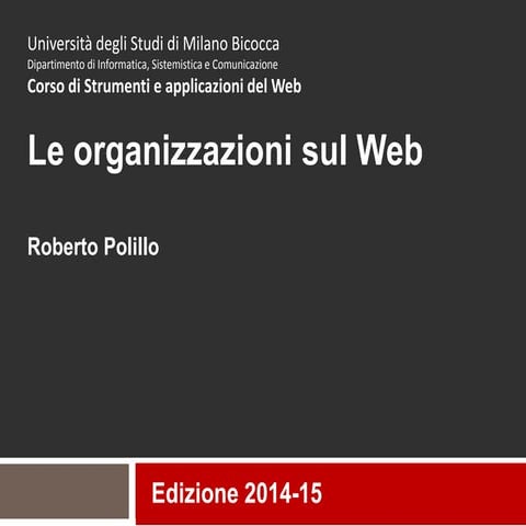 19. Le organnizzazioni sul web e segg