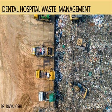 19.. HOSPITAL WASTE MANAGEMENT dentistry