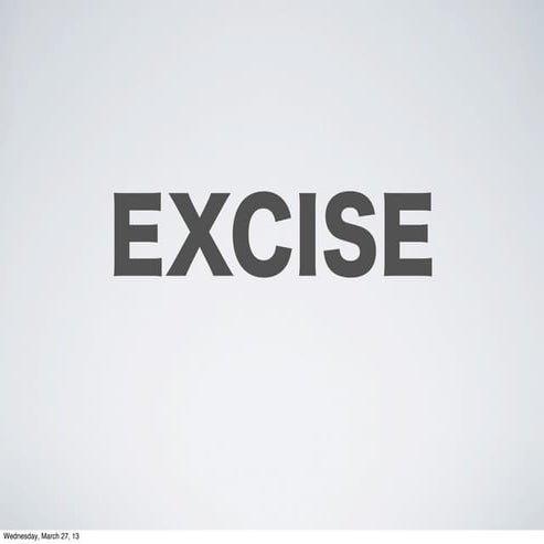 19   excise discussion