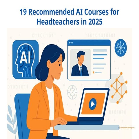 19-recommended-ai-courses-for-headteachers-in-2025.pptx