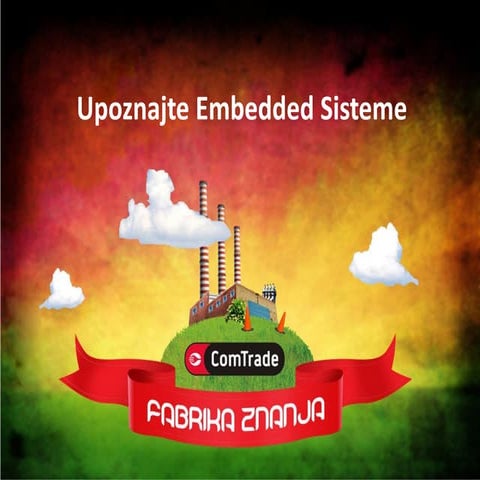 Upoznajte Embedded Sisteme