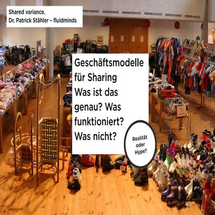 Sharing Geschäftsmodelle - Hype oder Realität?