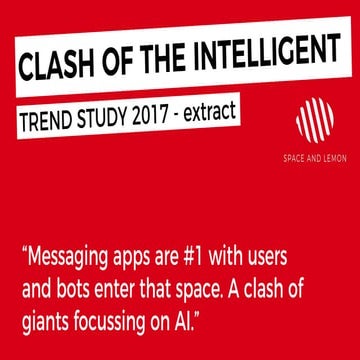 Digital Trend Study 2017 - "The Clash of the Intelligent"