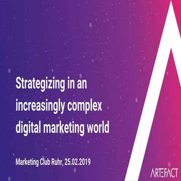 Strategizing in an increasingly complex digital marketing world